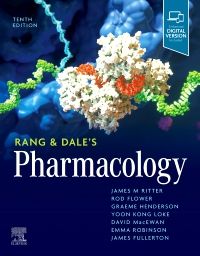 Rang and Dale’s Pharmacology 10th edition